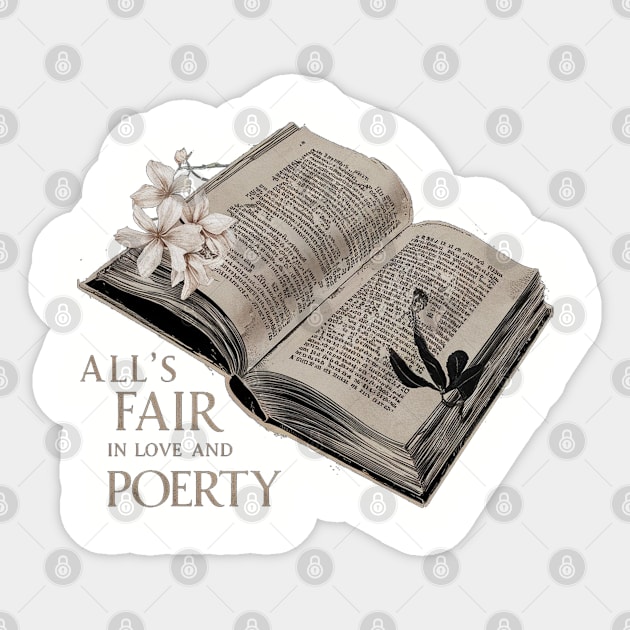 all s fair in love and poetry old book vintage Sticker by Aldrvnd